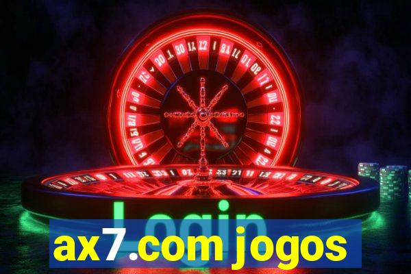 ax7.com jogos